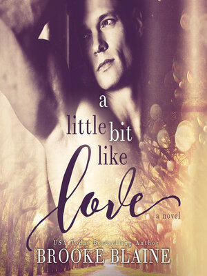 cover image of A Little Bit Like Love